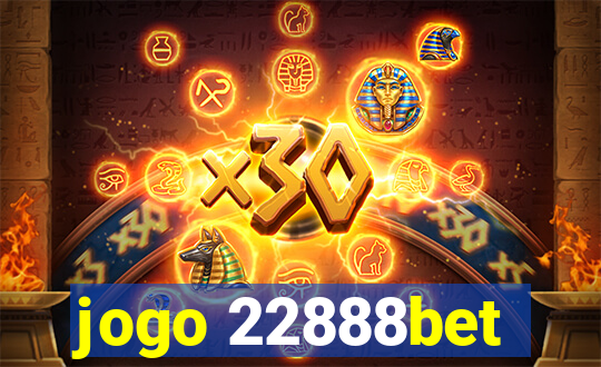 jogo 22888bet